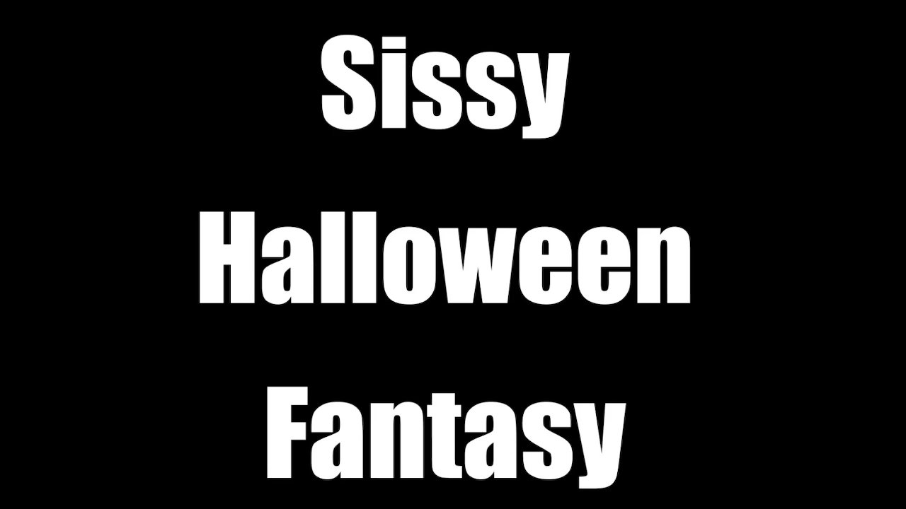 Sissy Halloween Fantasy Audio Only Joi Porn Videos Tube8