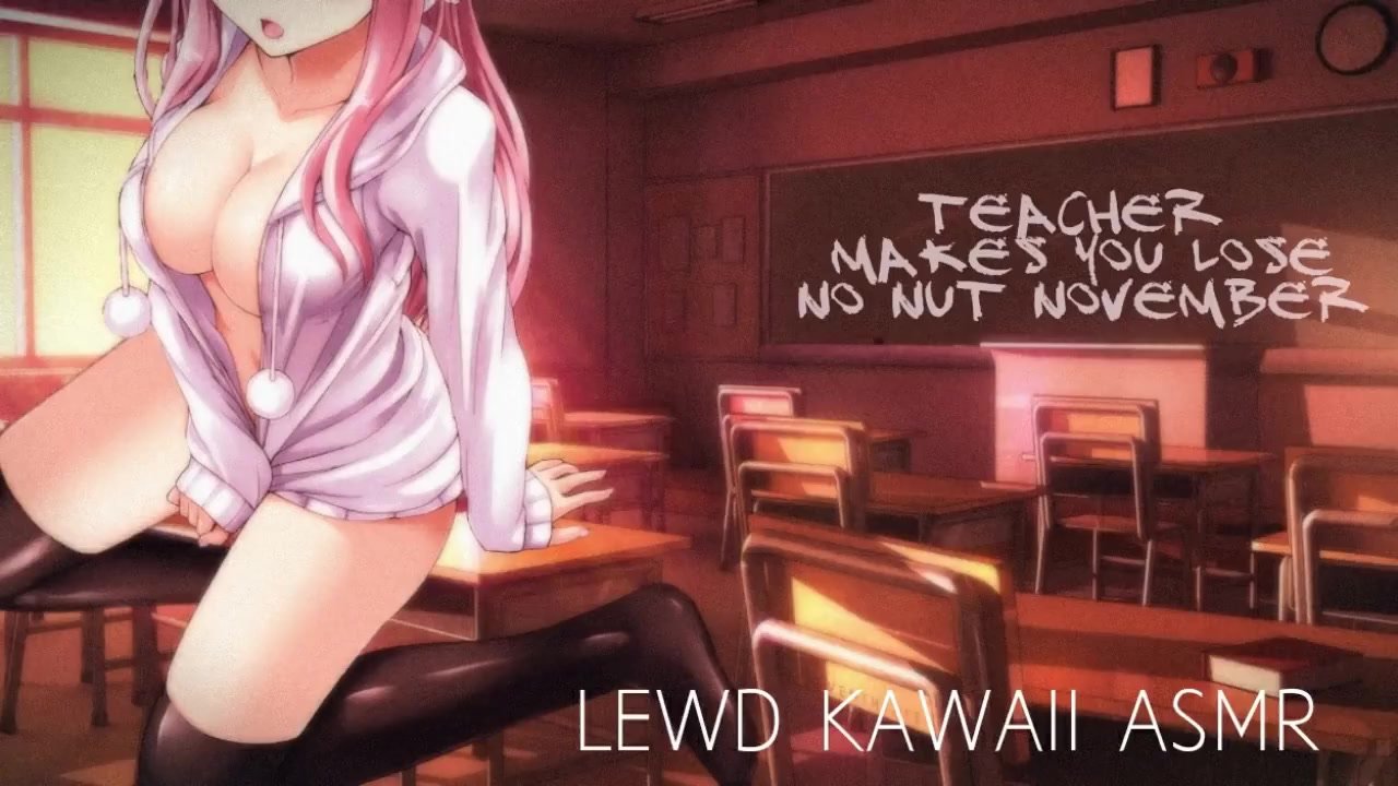 TEACHER MAKES YOU LOSE NO NUT NOVEMBER Teacher Series SOUND POR